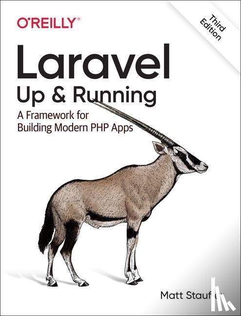 Stauffer, Matt - Laravel: Up & Running