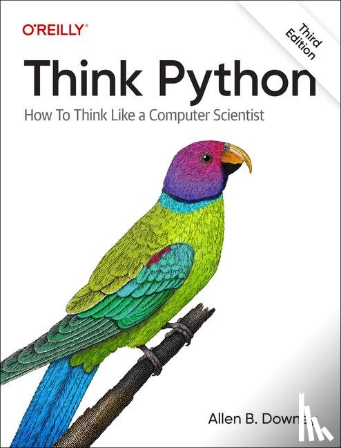 Downey, Allen B. - Think Python