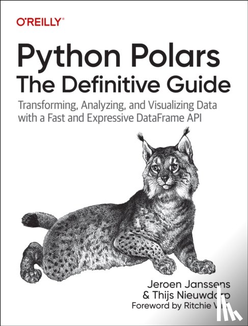 Janssens, Jeroen, Nieuwdorp, Thijs - Python Polars: The Definitive Guide