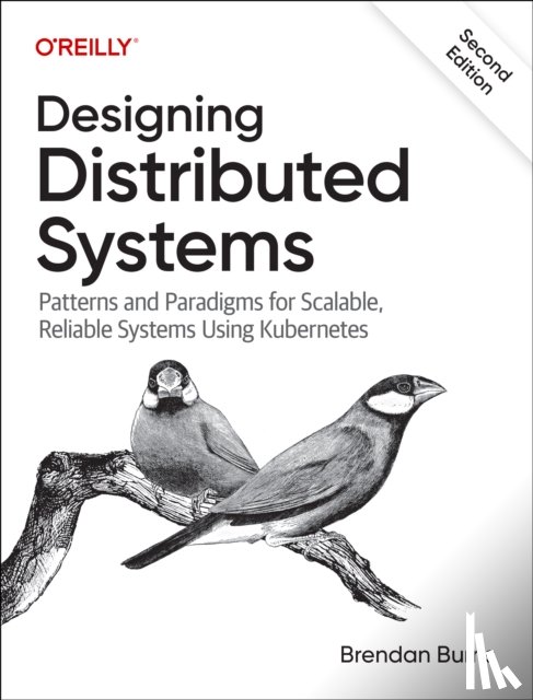 Burns, Brendan - Designing Distributed Systems