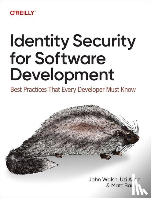 Walsh, John, Ailon, Uzi, Barker, Matt - Identity Security for Software Development