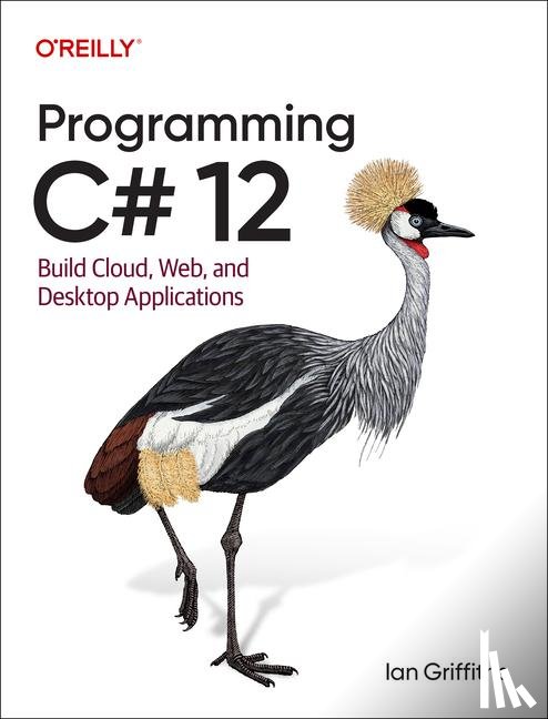 Griffiths, Ian - Programming C# 12