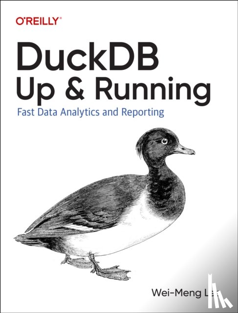 Lee, Wei-Meng - DuckDB: Up and Running