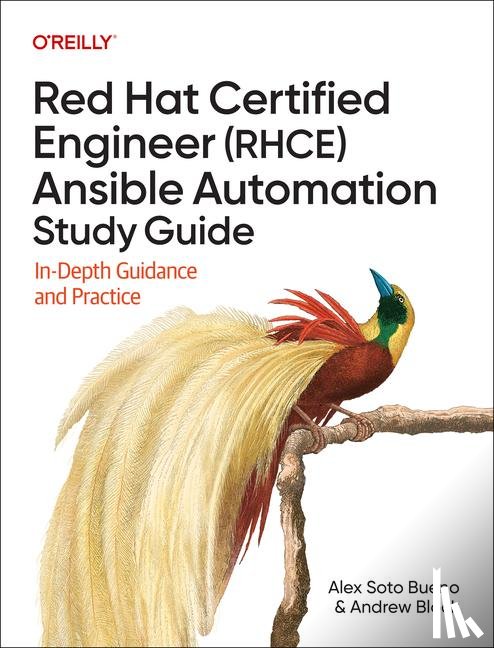 Bueno, Alex Soto, Block, Andrew - Red Hat Certified Engineer (Rhce) Ansible Automation Study Guide