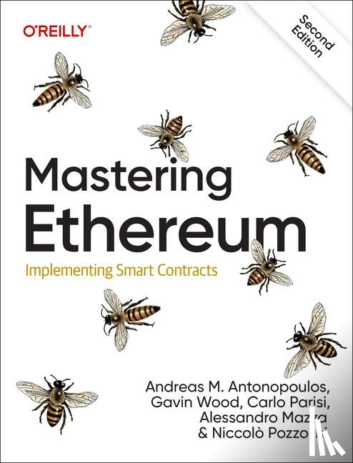 Parisi, Carlo, Mazza, Alessandro, Pozzolini, Niccolo - Mastering Ethereum