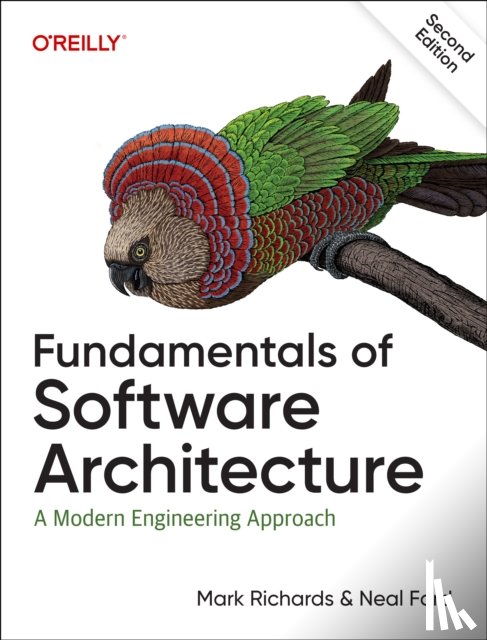 Richards, Mark, Ford, Neal - Fundamentals of Software Architecture