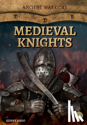 Abdo, Kenny - Medieval Knights