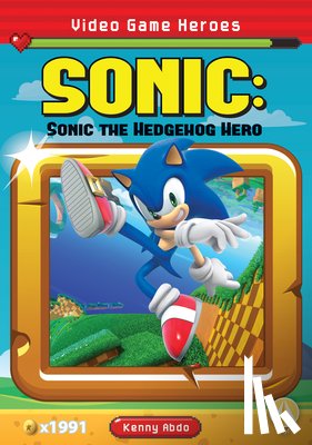 Abdo, Kenny - Sonic: Sonic the Hedgehog Hero: Sonic the Hedgehog Hero