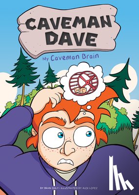 Daly, Brian - My Caveman Brain: #5