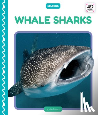 Murray, Julie - Whale Sharks