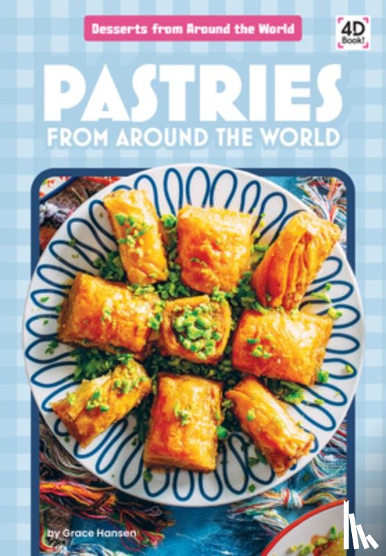Hansen, Grace - Pastries from Around the World