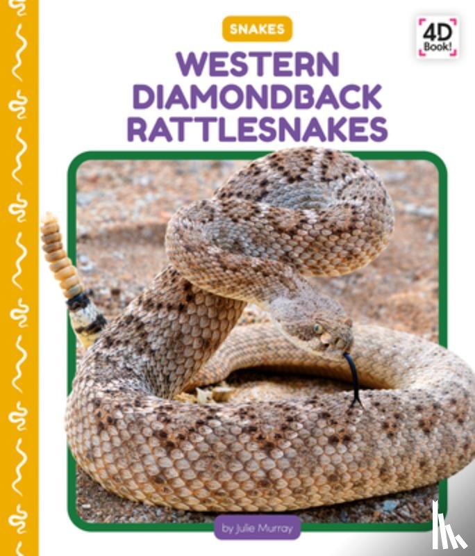 Murray, Julie - Western Diamondback Rattlesnakes
