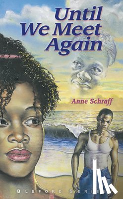 Schraff, Anne - Until We Meet Again: #7