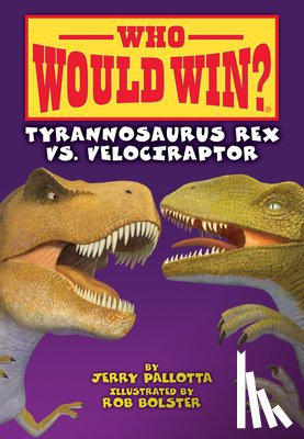Pallotta, Jerry - Tyrannosaurus Rex vs. Velociraptor