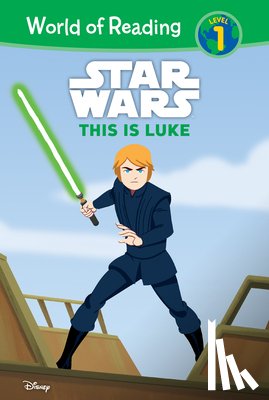 MILLICI, Nate - Star Wars: This Is Luke: This Is Luke