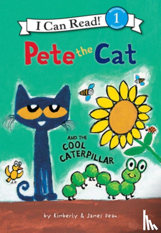 Dean, James - Pete the Cat and the Cool Caterpillar