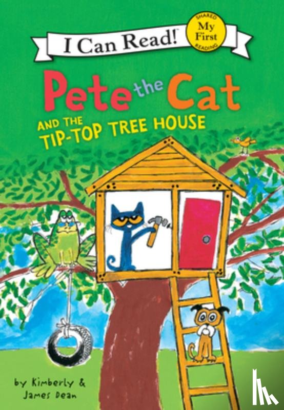 Dean, James - Pete the Cat and the Tip-Top Tree House
