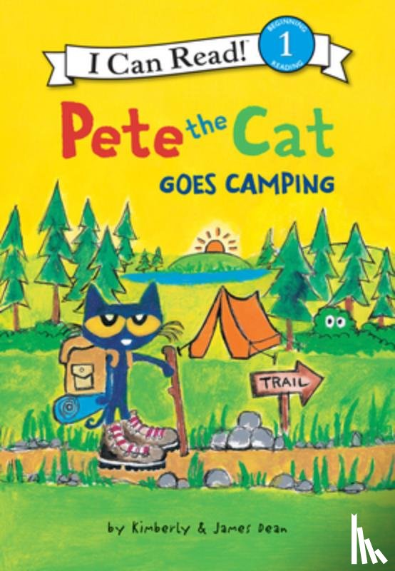 Dean, James - Pete the Cat Goes Camping