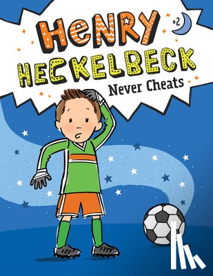 Coven, Wanda - Henry Heckelbeck Never Cheats: #2