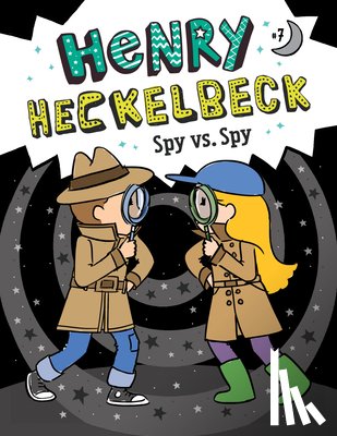 Coven, Wanda - Henry Heckelbeck: Spy vs. Spy: #7