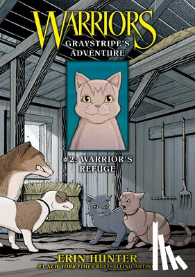 Hunter, Erin - Graystripe's Adventure #2: Warrior's Refuge: Warrior's Refuge