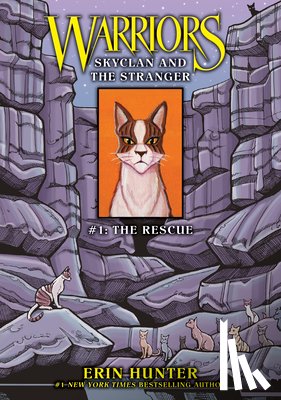 Hunter, Erin - Skyclan and the Stranger #1: The Rescue: The Rescue