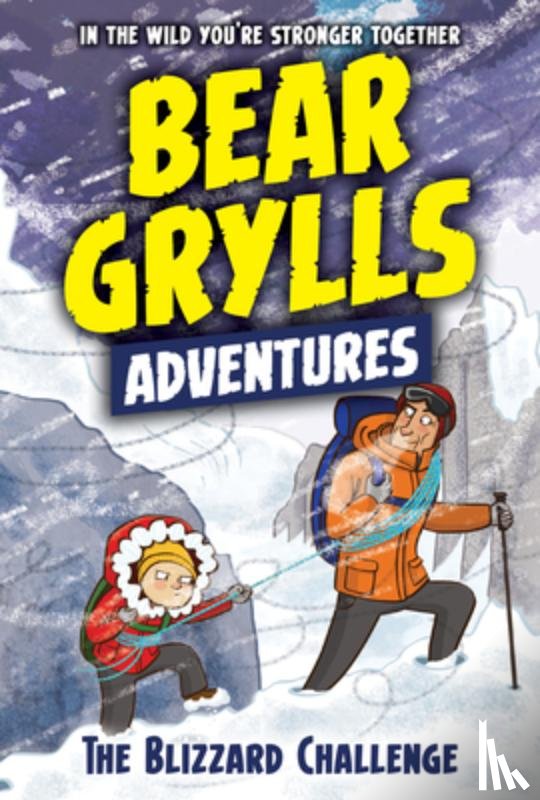 Grylls, Bear - Blizzard Challenge