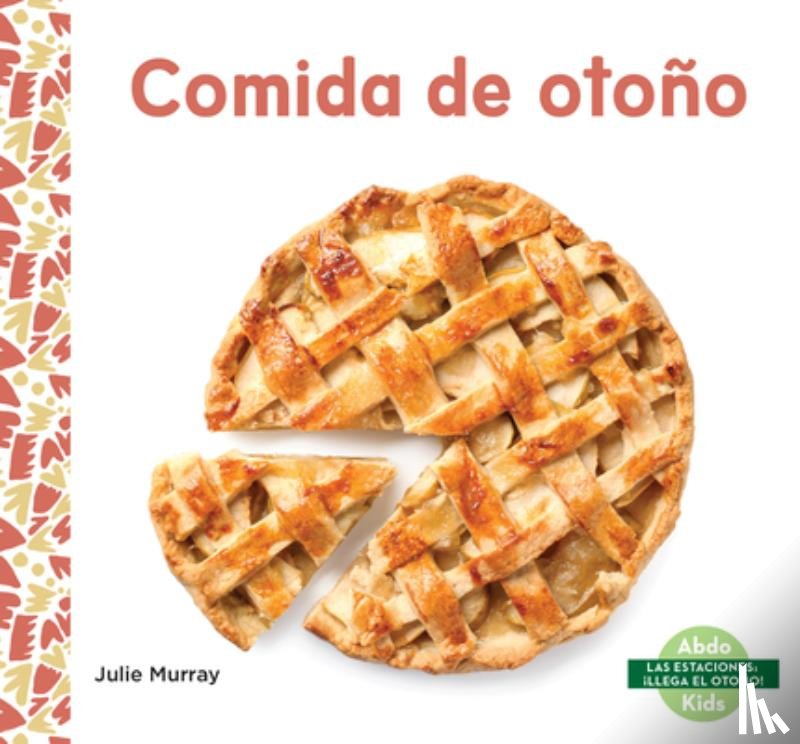 Murray, Julie - Comida de Otono (Fall Food)