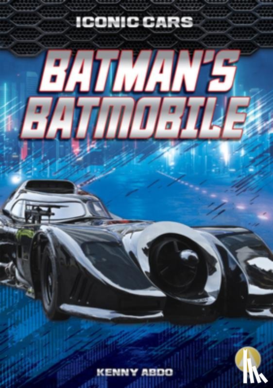 Abdo, Kenny - Batman's Batmobile