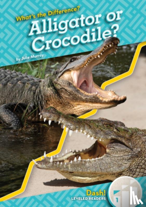 Murray, Julie - Alligator or Crocodile?