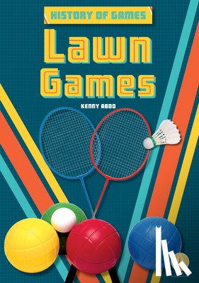 Abdo, Kenny - Lawn Games