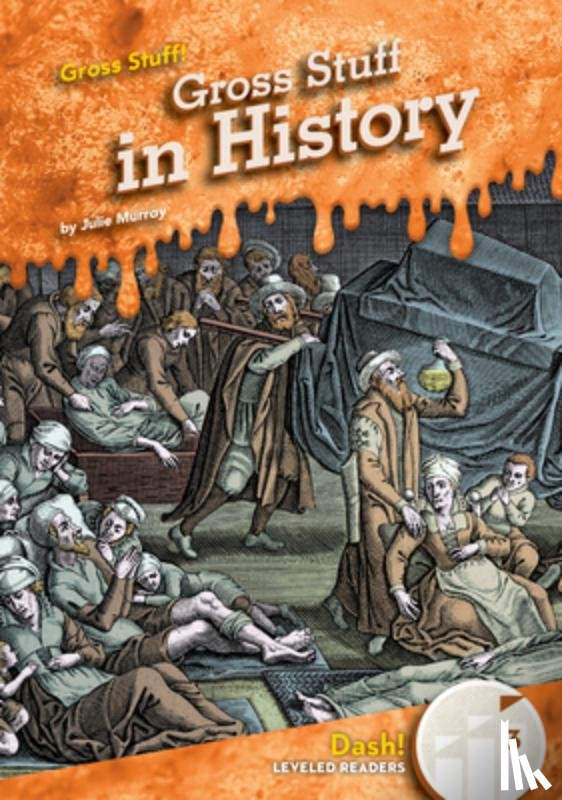 Murray, Julie - Gross Stuff in History