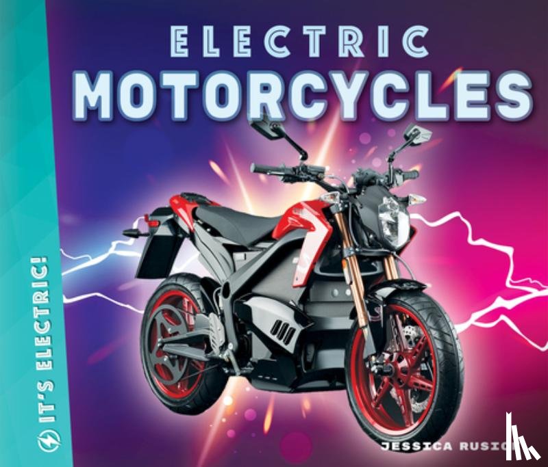 Rusick, Jessica - Electric Motorcycles