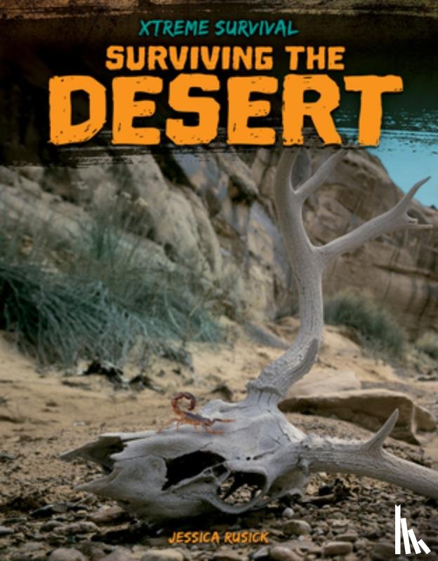 Rusick, Jessica - Surviving the Desert
