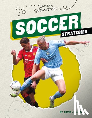Clarke, David J. - Soccer Strategies