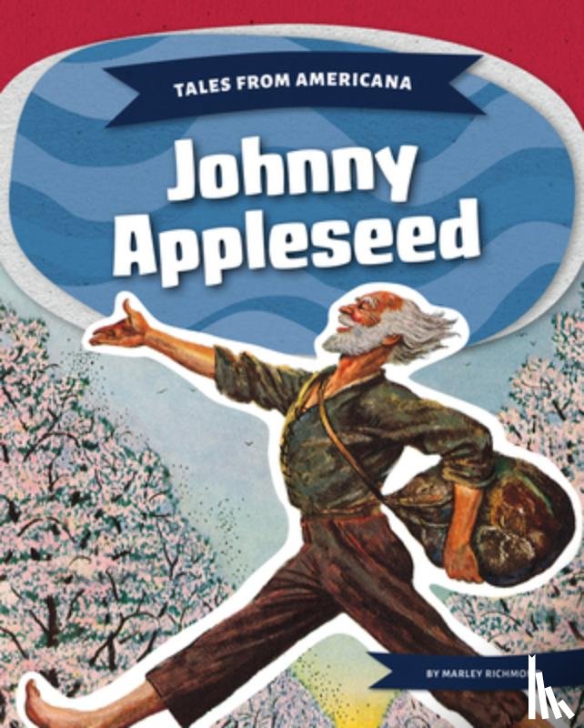 Richmond, Marley - Johnny Appleseed