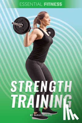 Roggio, Sarah - Strength Training