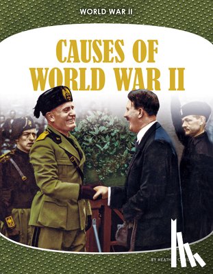 Hudak, Heather C. - Causes of World War II