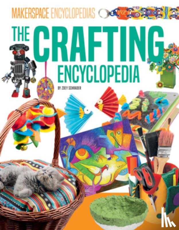 Schrader, Zoey - Crafting Encyclopedia