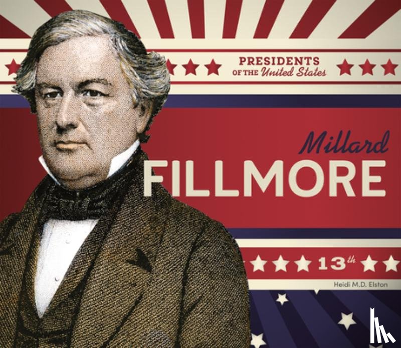Elston, Heidi M. D. - Millard Fillmore