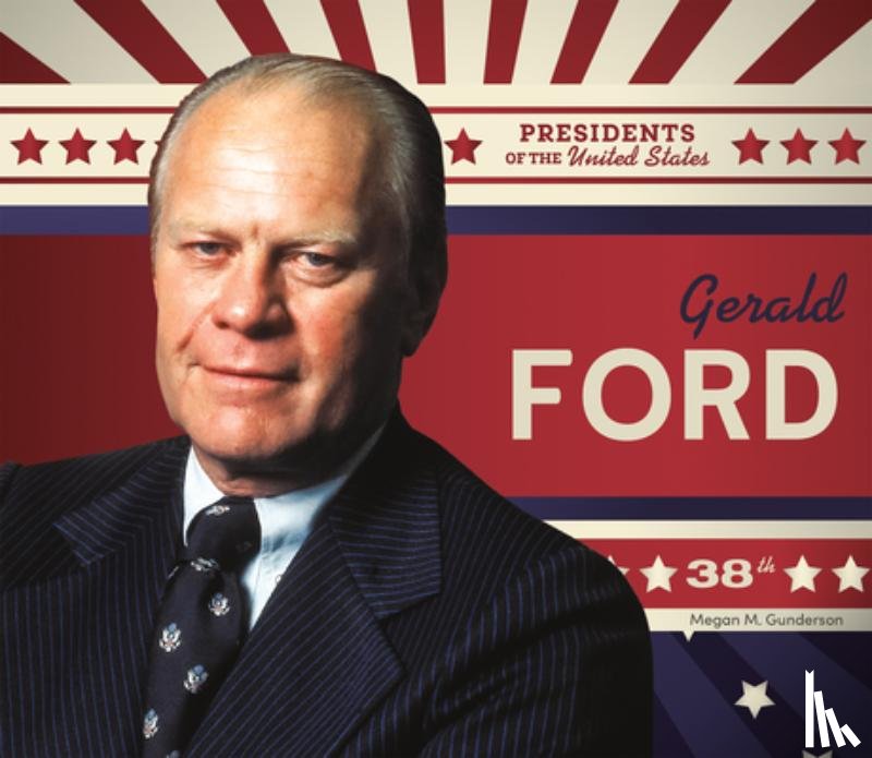 Gunderson, Megan M. - Gerald Ford