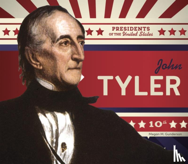 Gunderson, Megan M. - John Tyler