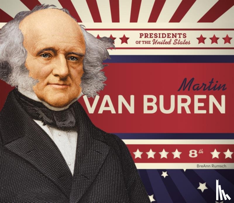 Rumsch, Breann - Martin Van Buren