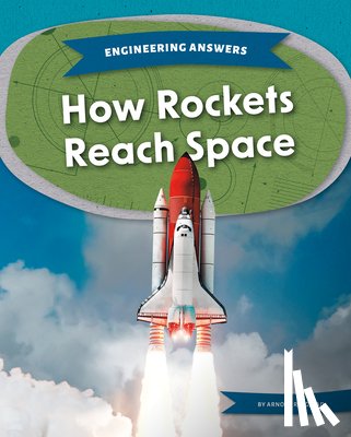 Ringstad, Arnold - How Rockets Reach Space