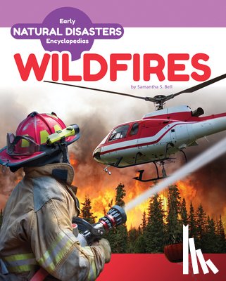 Bell, Samantha S. - Wildfires