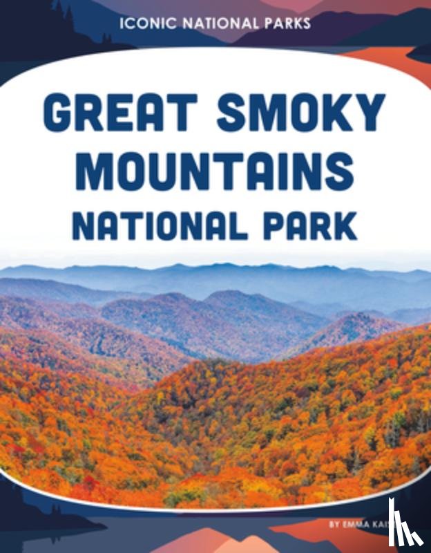 Kaiser, Emma - Great Smoky Mountains National Park