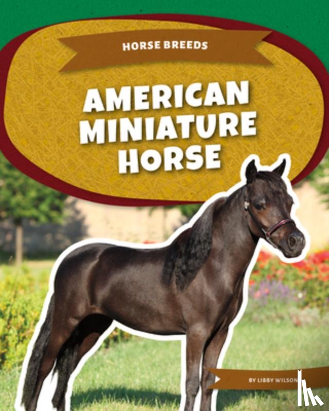 Wilson, Libby - American Miniature Horse