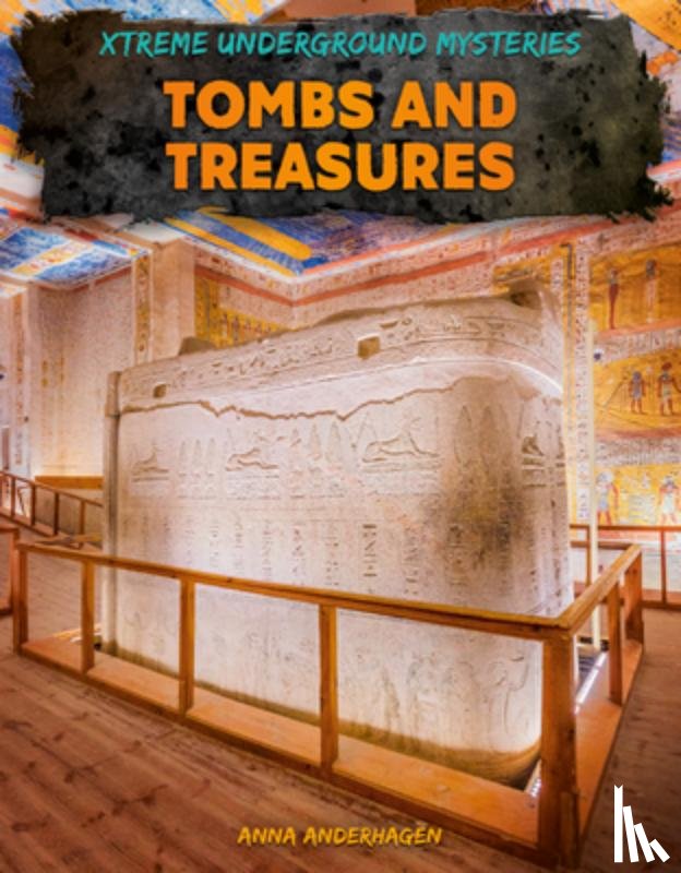 Anderhagen, Anna - Tombs and Treasures