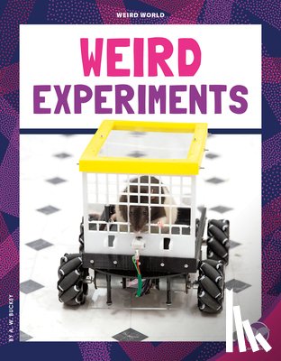 Buckey, A. W. - Weird Experiments