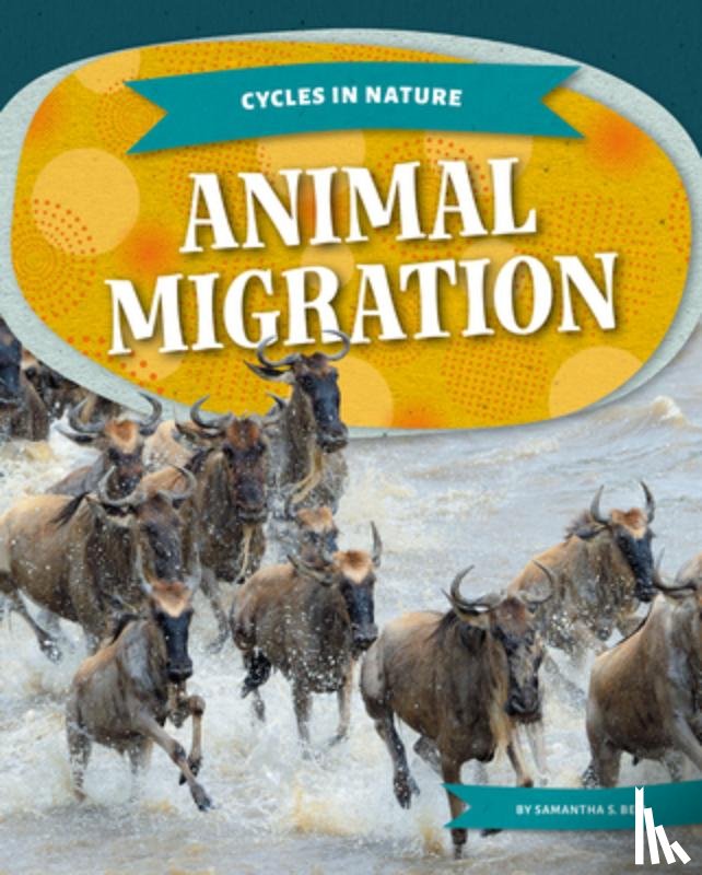Bell, Samantha S. - Animal Migration